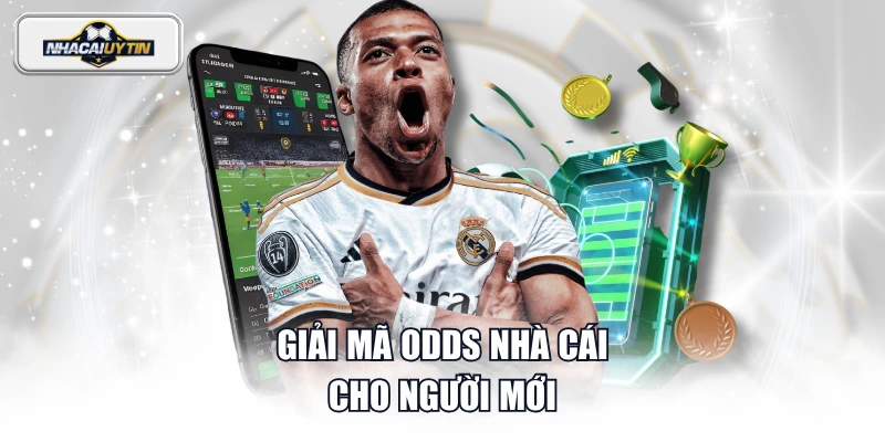 Giải mã Odds nhà cái cho người mới