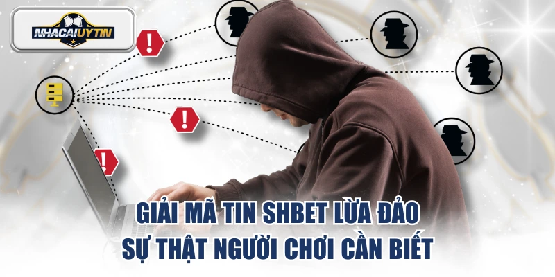 SHBET lừa đảo